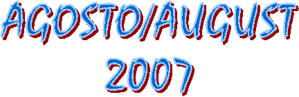 AGOSTO/AUGUST
2007